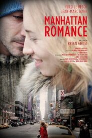 Manhattan Romance 2013 one on netflix