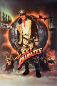 Sky Pirates 1986 one on netflix