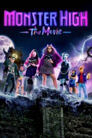 Monster High: The Movie 2022 one on netflix