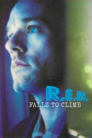 R.E.M. – Falls to Climb 1999 one on netflix