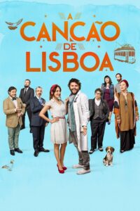 A Song of Lisbon 2016 one on netflix
