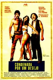 Condenada Por Um Desejo 1981 one on netflix