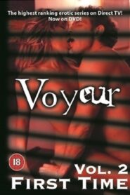Voyeur Vol. 2: First Time 2003 one on netflix