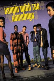 Hangin’ with the Homeboys 1991 one on netflix