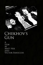 Chekhov’s gun 1997 one on netflix