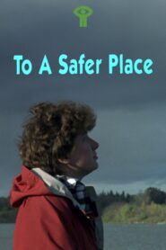 To a Safer Place 1987 one on netflix