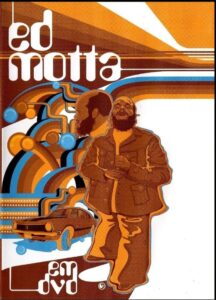 Ed Motta live 2003 one on netflix