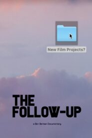 The Follow-Up 2020 one on netflix