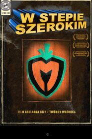 W stepie szerokim 2007 one on netflix