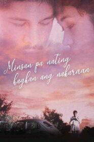 Minsan Pa Nating Hagkan Ang Nakaraan 1983 one on netflix