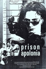 Prison Apolonia 1995 one on netflix