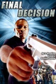 Final Decision 2003 one on netflix