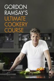 Gordon Ramsay’s Ultimate Cookery Course 2012 one on netflix