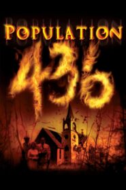 Population 436 2006 one on netflix
