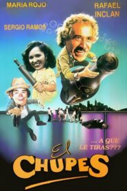 El chupes 1992 one on netflix