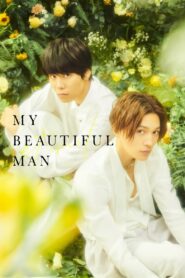 My Beautiful Man: Eternal 2023 one on netflix