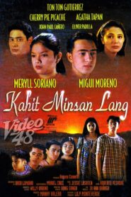 Kahit Minsan Lang 1997 one on netflix