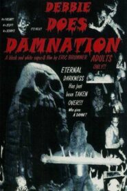 Debbie Does Damnation 1999 one on netflix