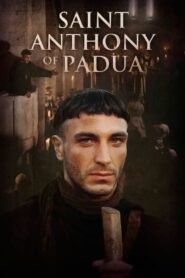 Saint Anthony: The Miracle Worker of Padua 2002 one on netflix