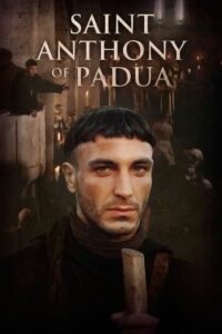 Saint Anthony: The Miracle Worker of Padua 2002 one on netflix