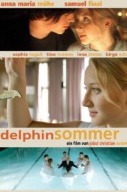 Delphinsommer 2004 one on netflix
