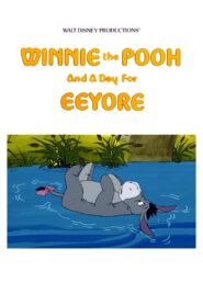 Winnie the Pooh and a Day for Eeyore 1983 one on netflix