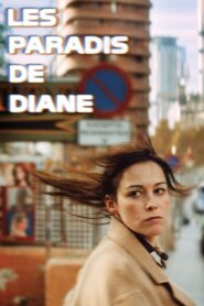 Paradises of Diane 2024 one on netflix