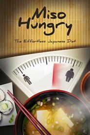 Miso Hungry 2015 one on netflix
