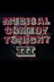 Musical Comedy Tonight III 1985 one on netflix