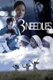 3 Needles 2005 one on netflix