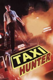Taxi Hunter 1993 one on netflix