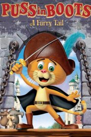 Puss in Boots: A Furry Tail 2011 one on netflix