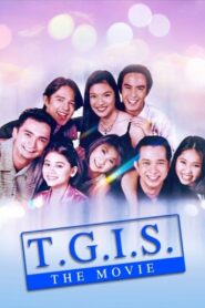 T.G.I.S.: The Movie 1997 one on netflix
