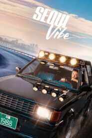 Seoul Vibe 2022 one on netflix