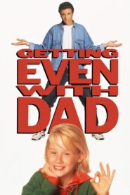 Getting Even with Dad 1994 one on netflix