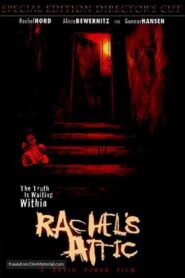 Rachel’s Attic 2002 one on netflix