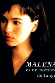 Malena es un nombre de tango 1996 one on netflix