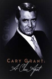 Cary Grant: A Class Apart 2004 one on netflix