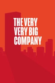 The Very Very Big Company 2008 one on netflix