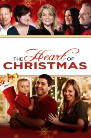 The Heart of Christmas 2011 one on netflix