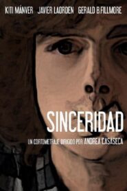 Sincerity 2013 one on netflix