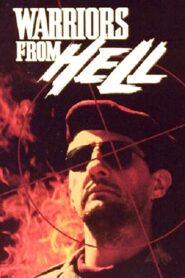 Warriors from Hell 1990 one on netflix