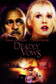 Deadly Vows 1994 one on netflix