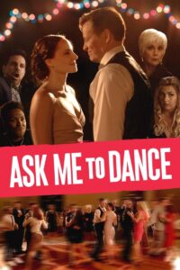 Ask Me to Dance 2022 one on netflix