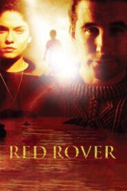 Red Rover 2003 one on netflix