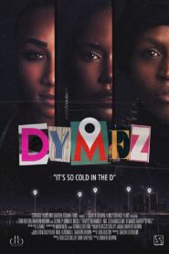 Dymez 2021 one on netflix