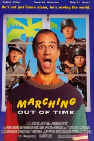 Marching Out of Time 1993 one on netflix