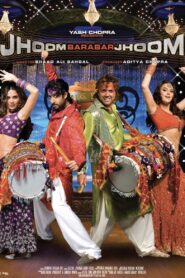 Jhoom Barabar Jhoom 2007 one on netflix