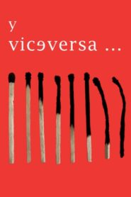 Y Viceversa 2009 one on netflix