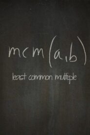 Least Common Multiple 2009 one on netflix